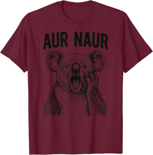 AUR Naur Funny Screaming Koala T-Shirt - T-Shirt | Maroon
