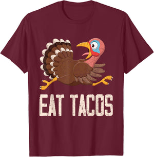 Funny Thanksgiving Turkey Eat Tacos T-Shirt - T-Shirt | Maroon