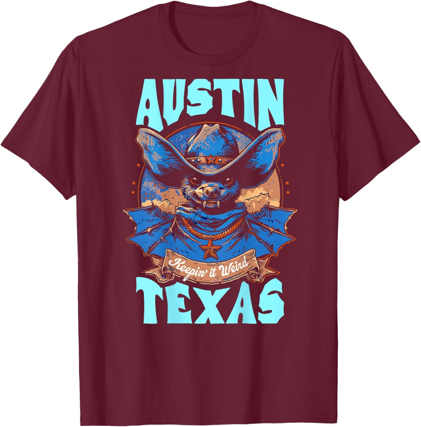 Texas Pride Keep It Weird Austin - On Back Austin Bats T-Shirt - T-Shirt | Maroon