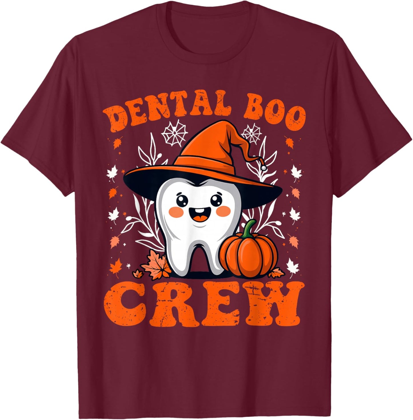 Halloween Dental Boo Crew Dentist Costume Teeth Women Men T-Shirt - T-Shirt | Maroon