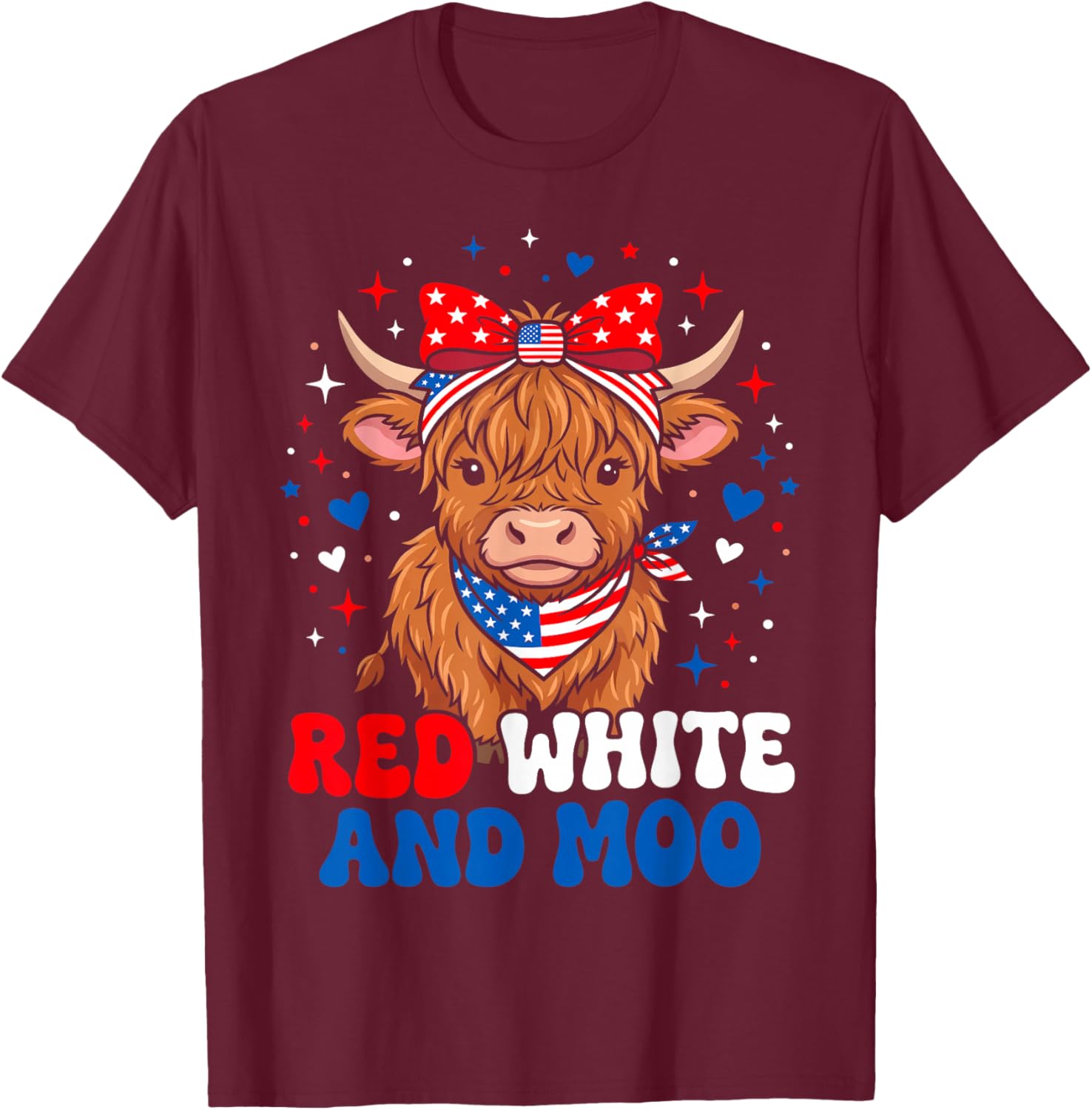 Red White and Moo Highland Patriotic Fluffy Cow 4th of July T-Shirt - T-Shirt | Maroon