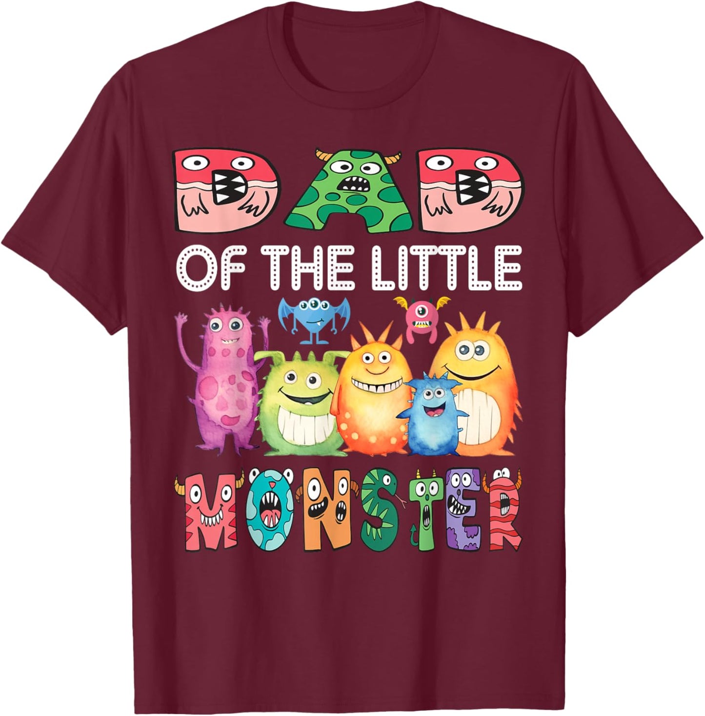 Dad Of The Little Monster Kids 1St Birthday Party T-Shirt - T-Shirt | Maroon