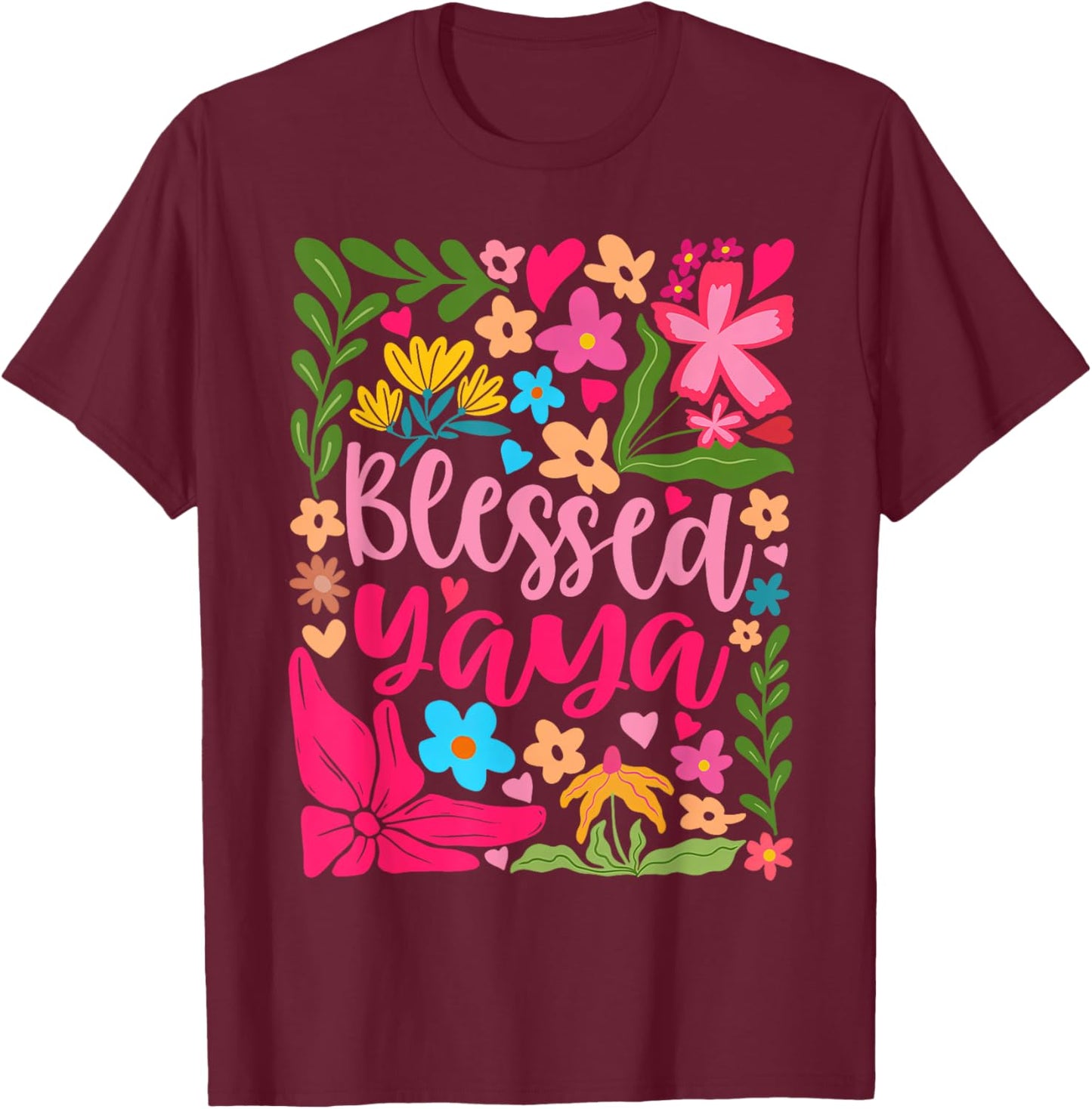 Blessed Yaya Retro Boho Flowers Floral Mother's Day T-Shirt - T-Shirt | Maroon
