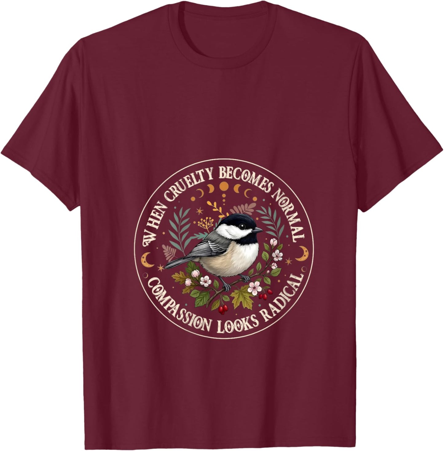 Women's When Cruelty Becomes Normal Compassion Looks Radical V-Neck T-Shirt - T-Shirt | Maroon