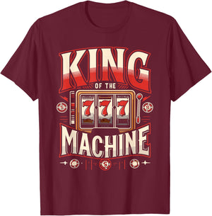 King of the Slot Machine Gambling Casino Lover Gambler T-Shirt - T-Shirt | Maroon