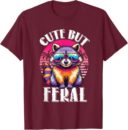 Funny Raccoon Shirt Cute But Feral Retro Racoon Sunglasses T-Shirt - T-Shirt | Maroon