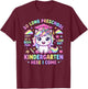 So Long Preschool Look Out Kindergarten Here I Come Unicorn T-Shirt - T-Shirt | Maroon