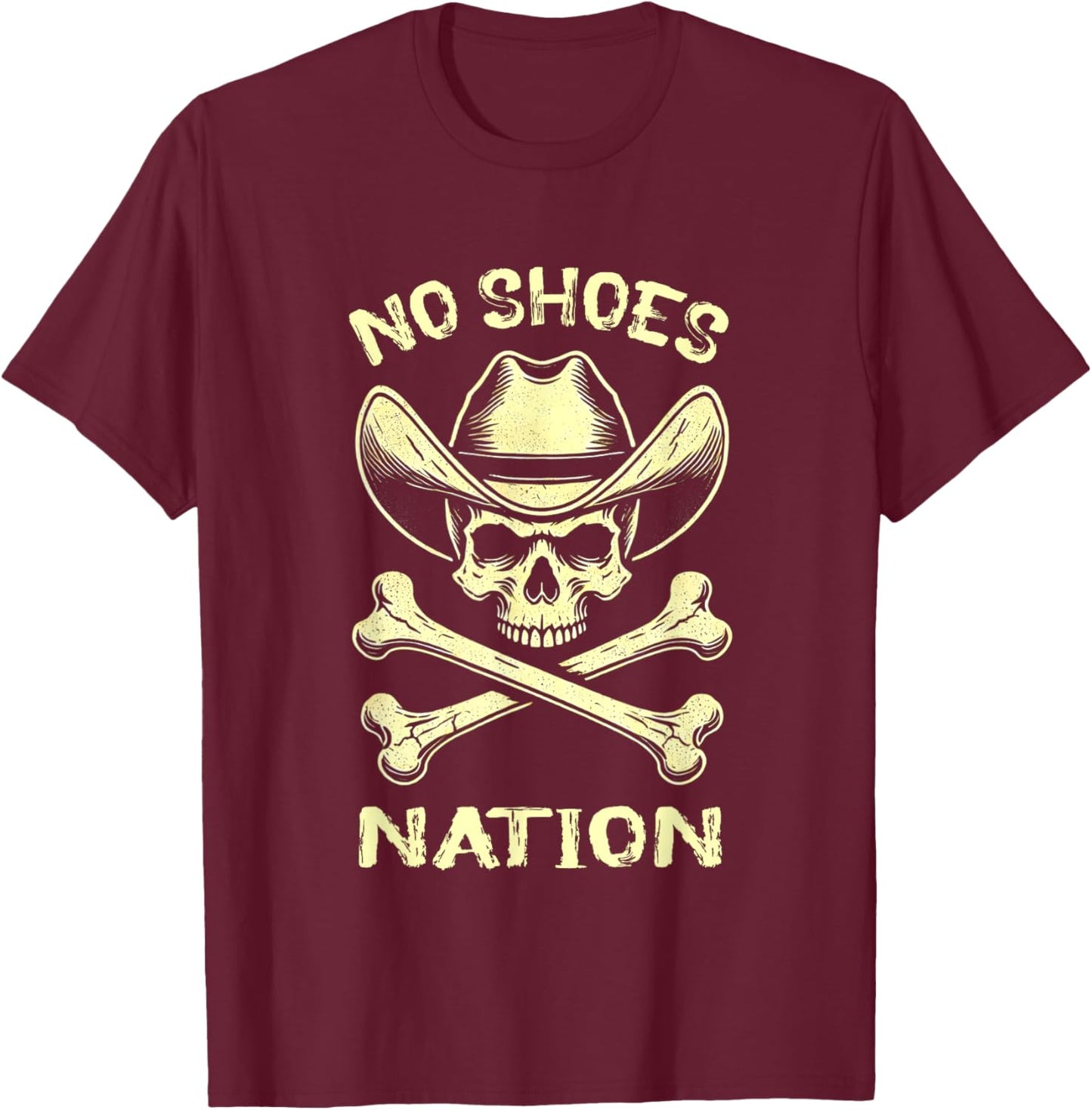 No Shoes No Nation Funny Skull Saying Shoes T-Shirt - T-Shirt | Maroon