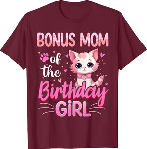 Bonus Mom Of The Birthday Girl Cute Cat Lover Kitten Kid T-Shirt - T-Shirt | Maroon