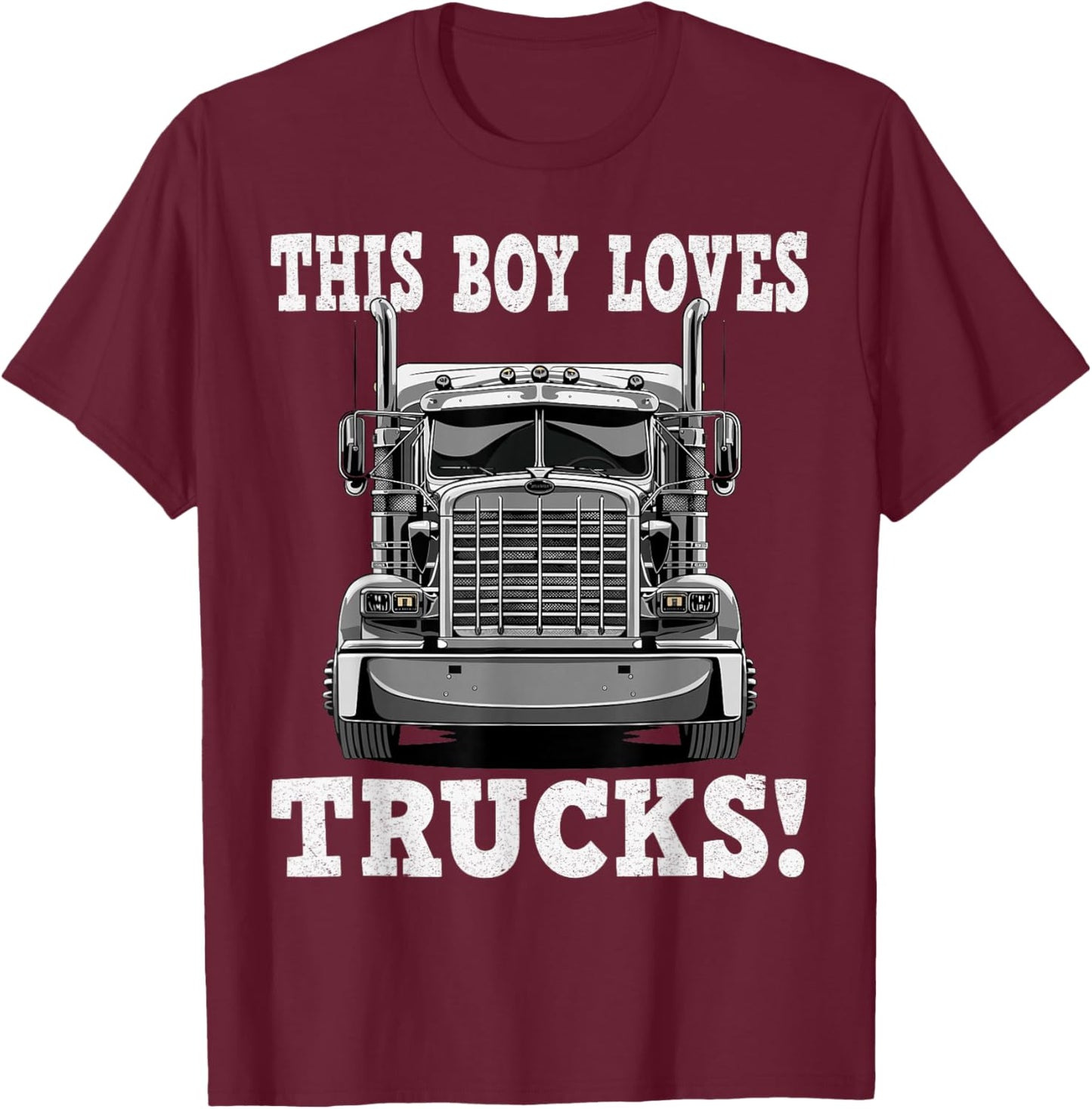 This boy Loves Trucks T-Shirt - T-Shirt | Maroon