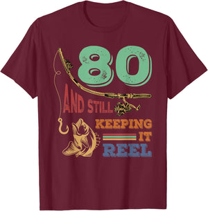 80th Birthday Fishing | Turning 80 | Fisherman Pun Gift T-Shirt - T-Shirt | Maroon