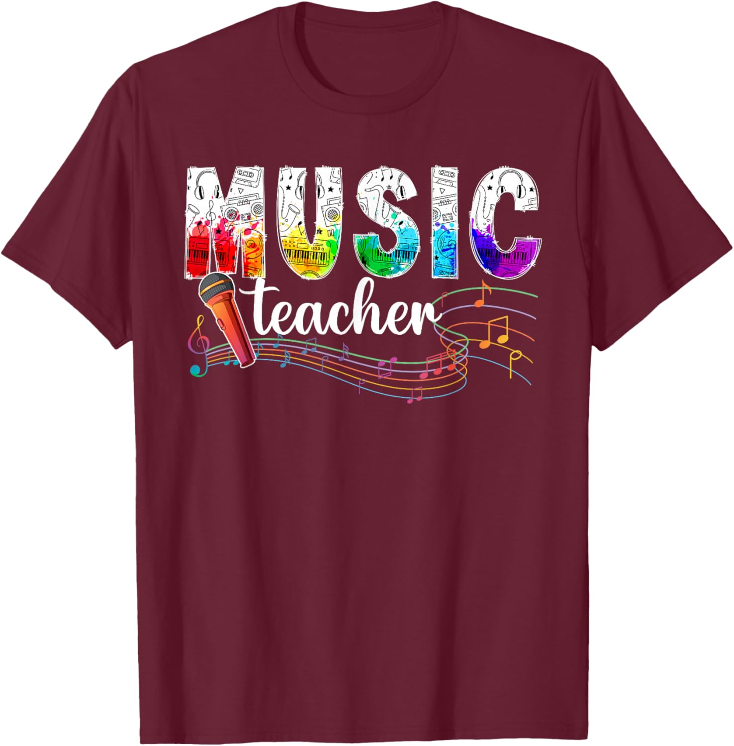 Music Teacher Music Teaching Music Teachers T-Shirt - T-Shirt | Maroon