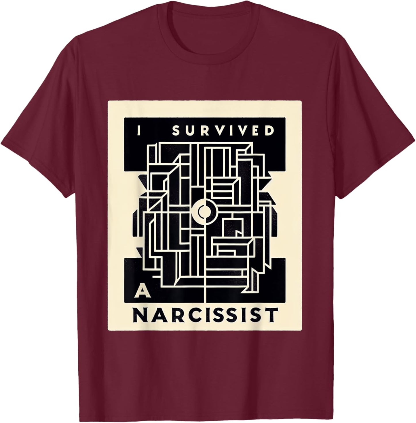 I Survived A Narcissist Divorce Recovery T-Shirt - T-Shirt | Maroon