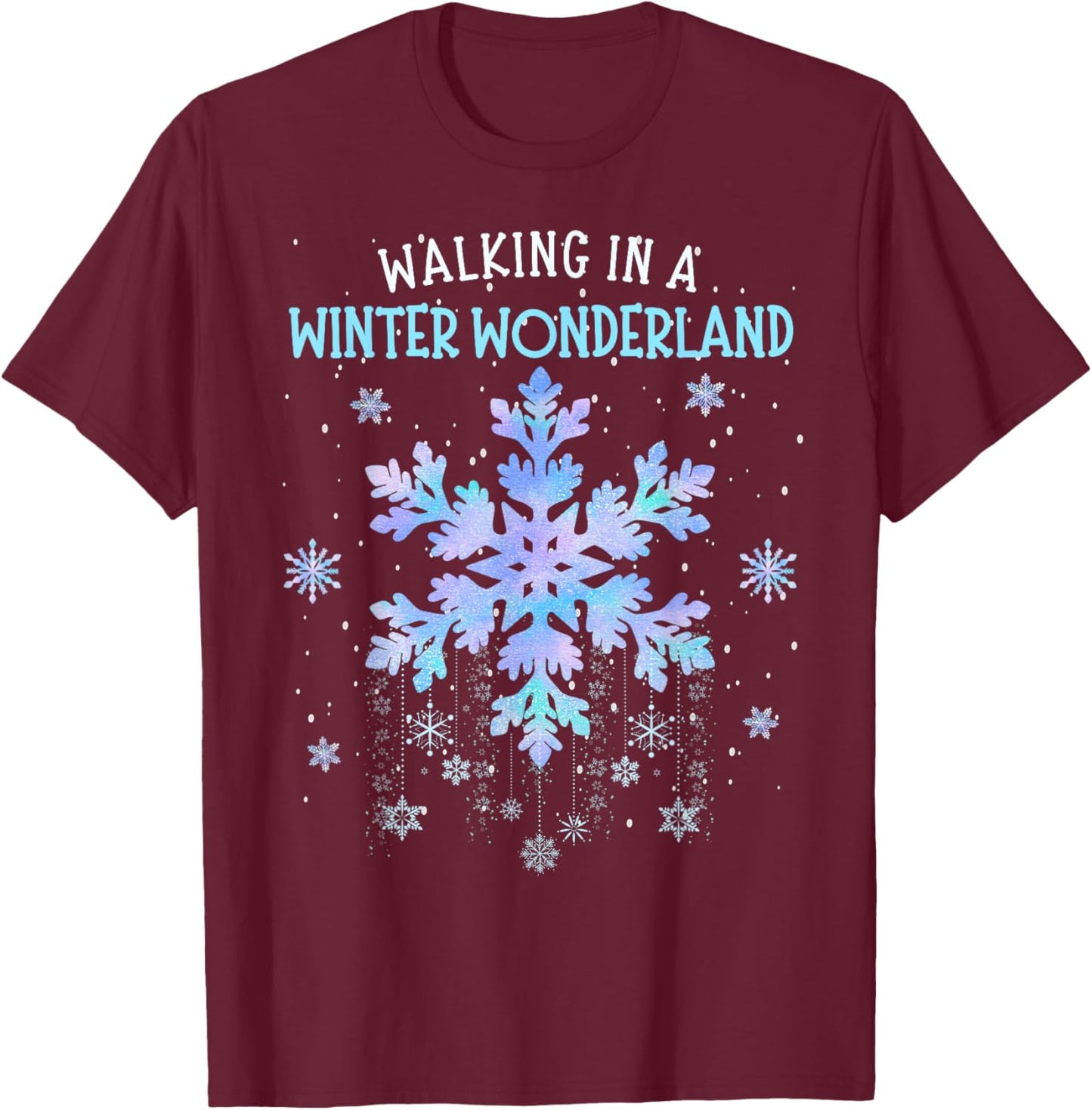 Let It Snow Xmas Winter Holidays Family Women Kids Walking In A Winter Wonderland Tie Dye Snowflake Christmas -Adults & Kids T-Shirt - T-Shirt | Maroon