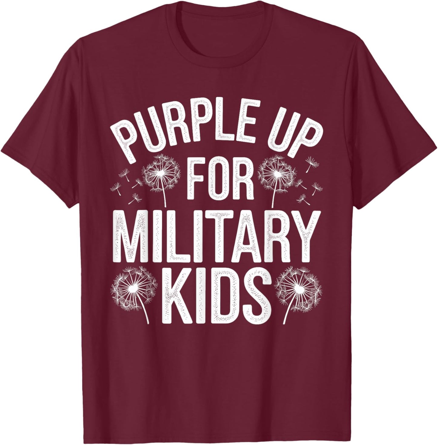 Purple Up for Military Kids Dandelion Military Child Month T-Shirt - T-Shirt | Maroon