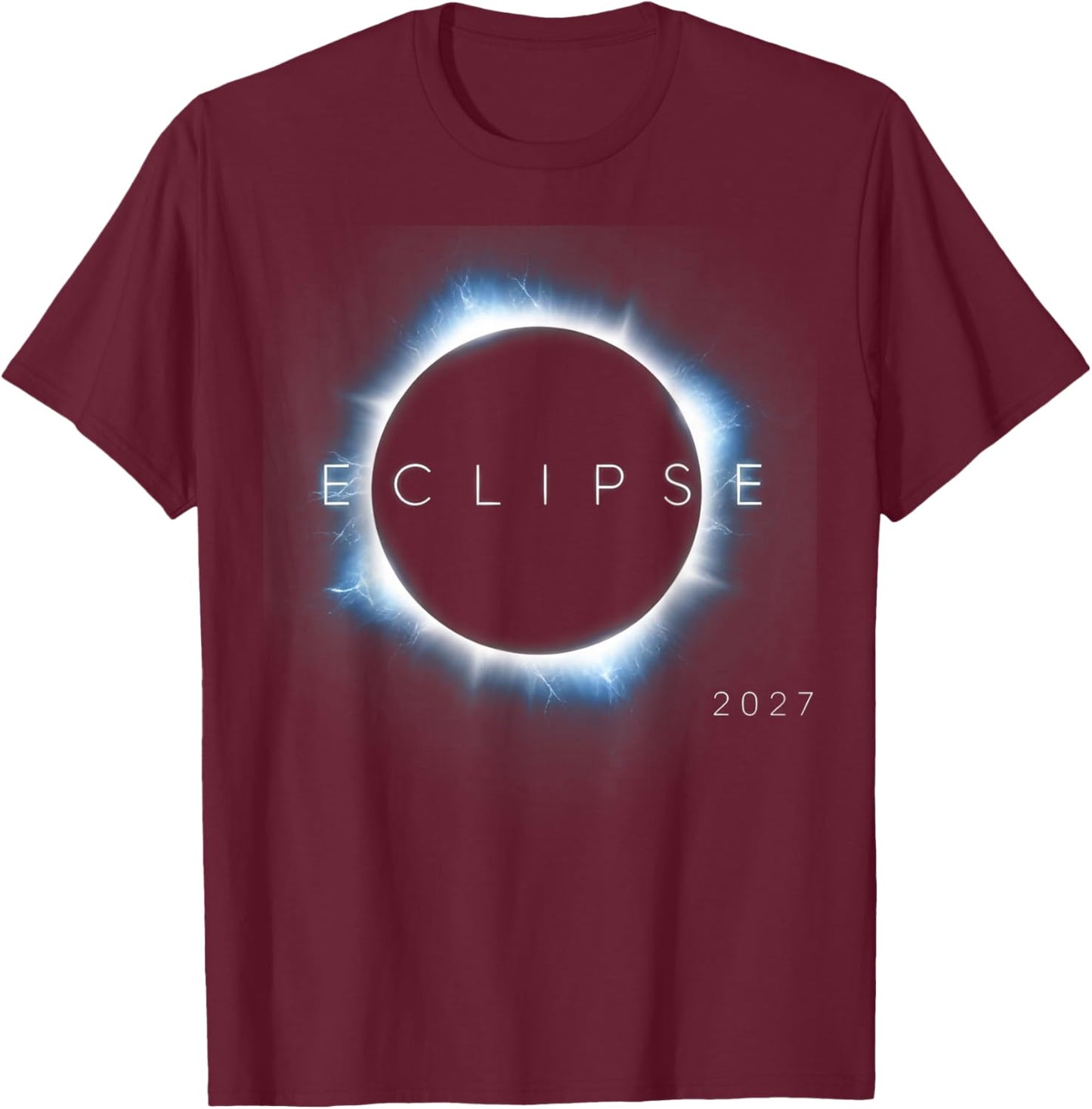 Solar Eclipse Shirt Total Solar Eclipse August 2027 Totality T-Shirt - T-Shirt | Maroon