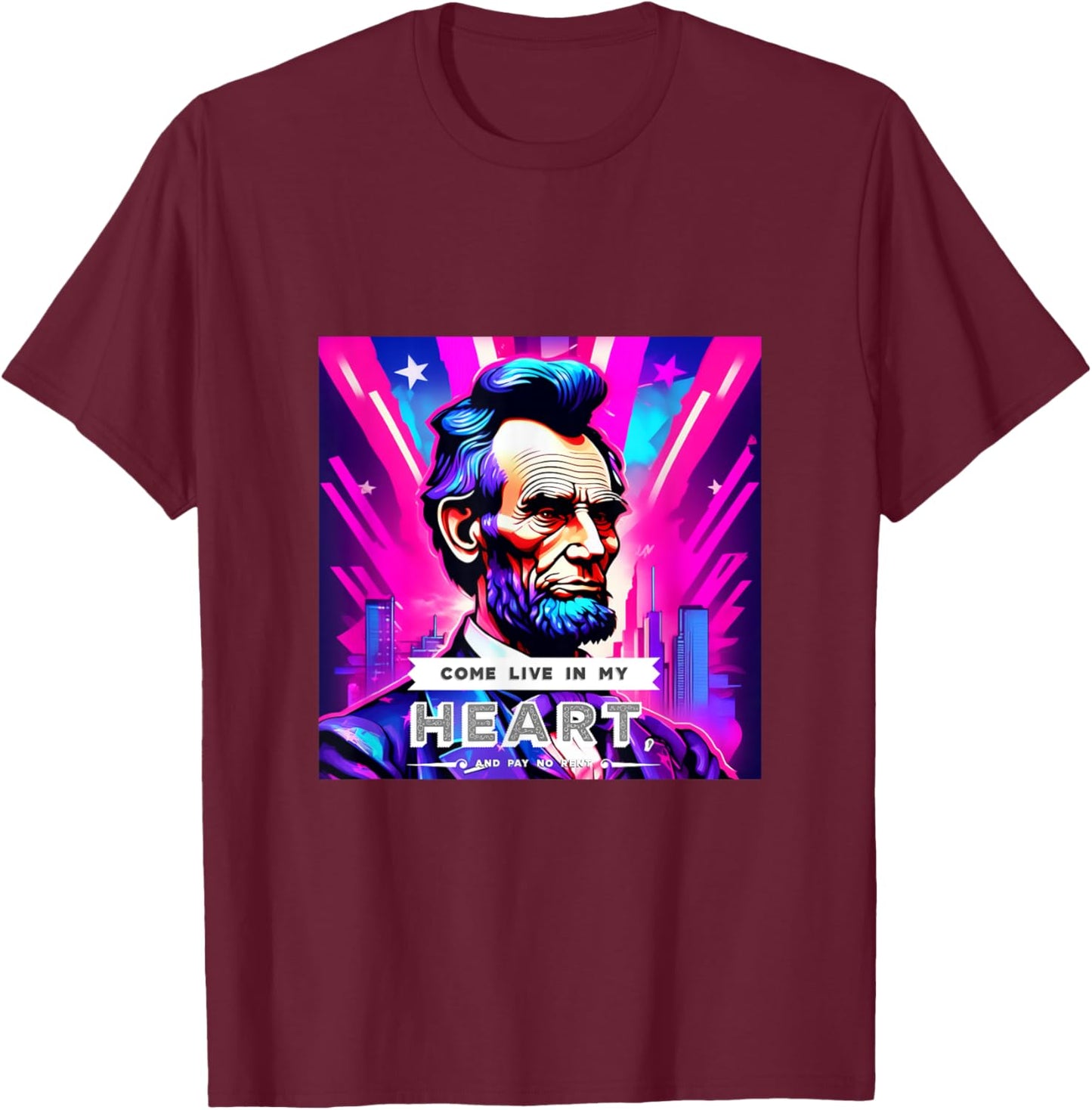 Patriotic Abraham Lincoln Graphic Inspiring Quote Design T-Shirt - T-Shirt | Maroon