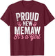 Proud New Memaw It's A Girl Mother Soon To Be Mom T-Shirt - T-Shirt | Maroon