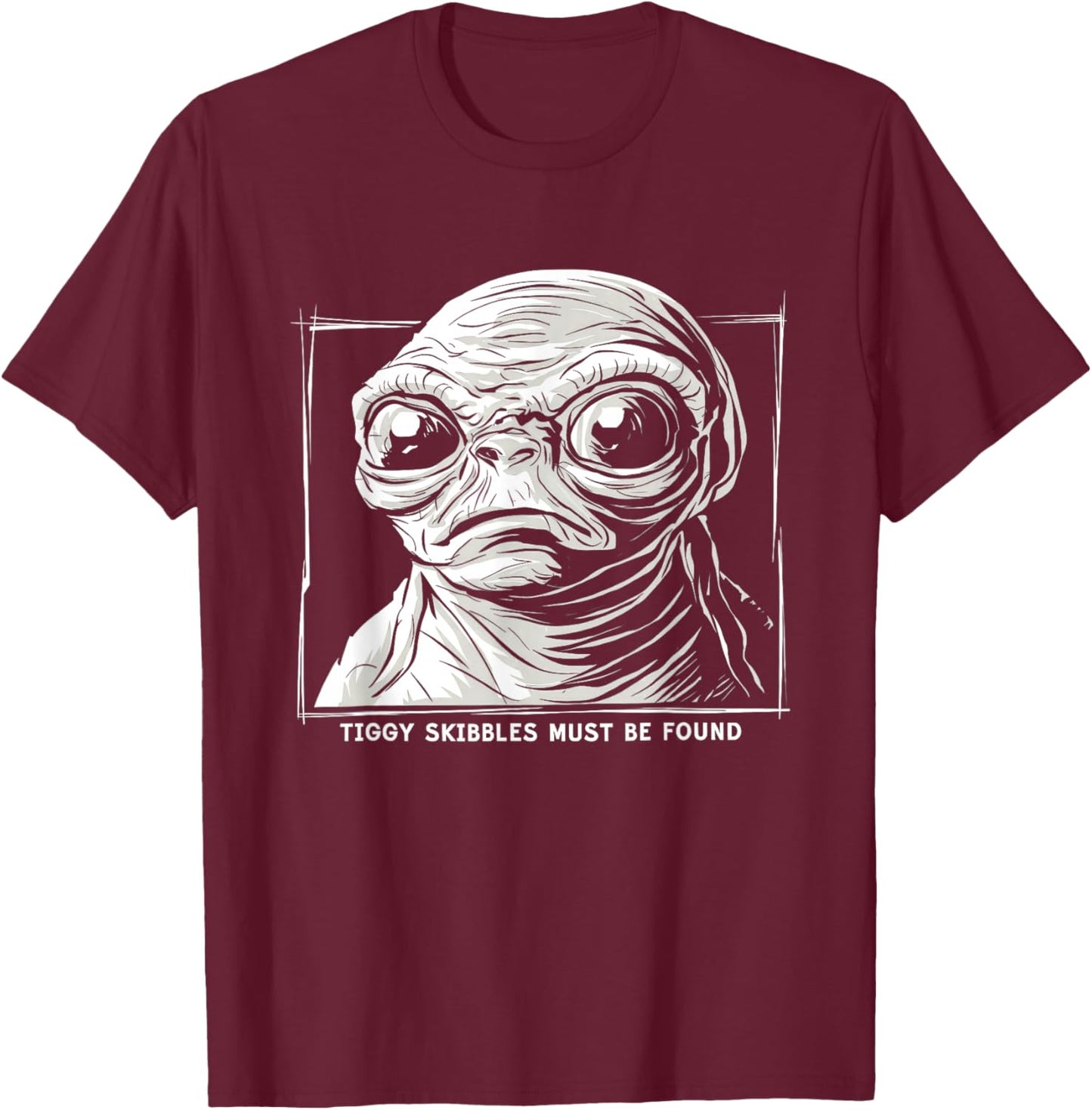 Tiggy Skibbles Must Be Found T-Shirt - T-Shirt | Maroon