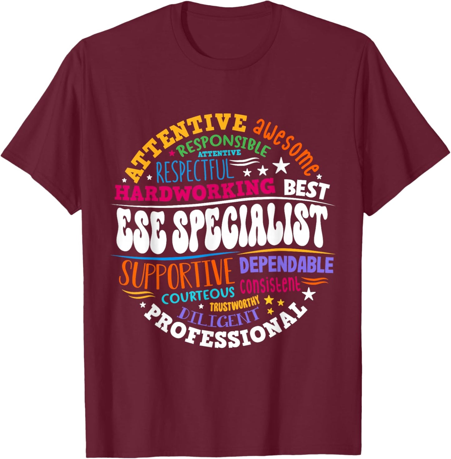 Matching First Day of School ESE Specialist Exceptional T-Shirt - T-Shirt | Maroon