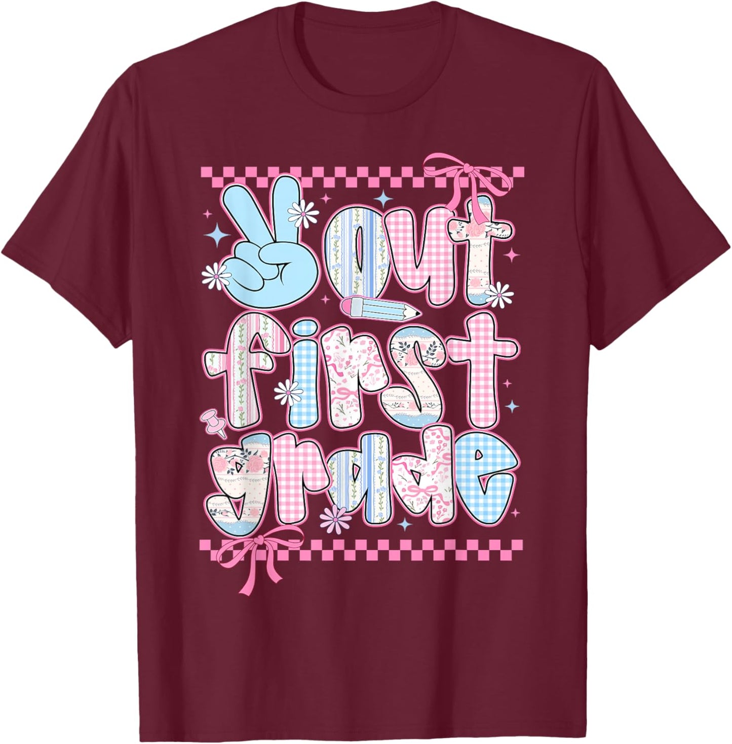 Peace Out First Grade Happy Last Day of School Coquette Bow T-Shirt - T-Shirt | Maroon