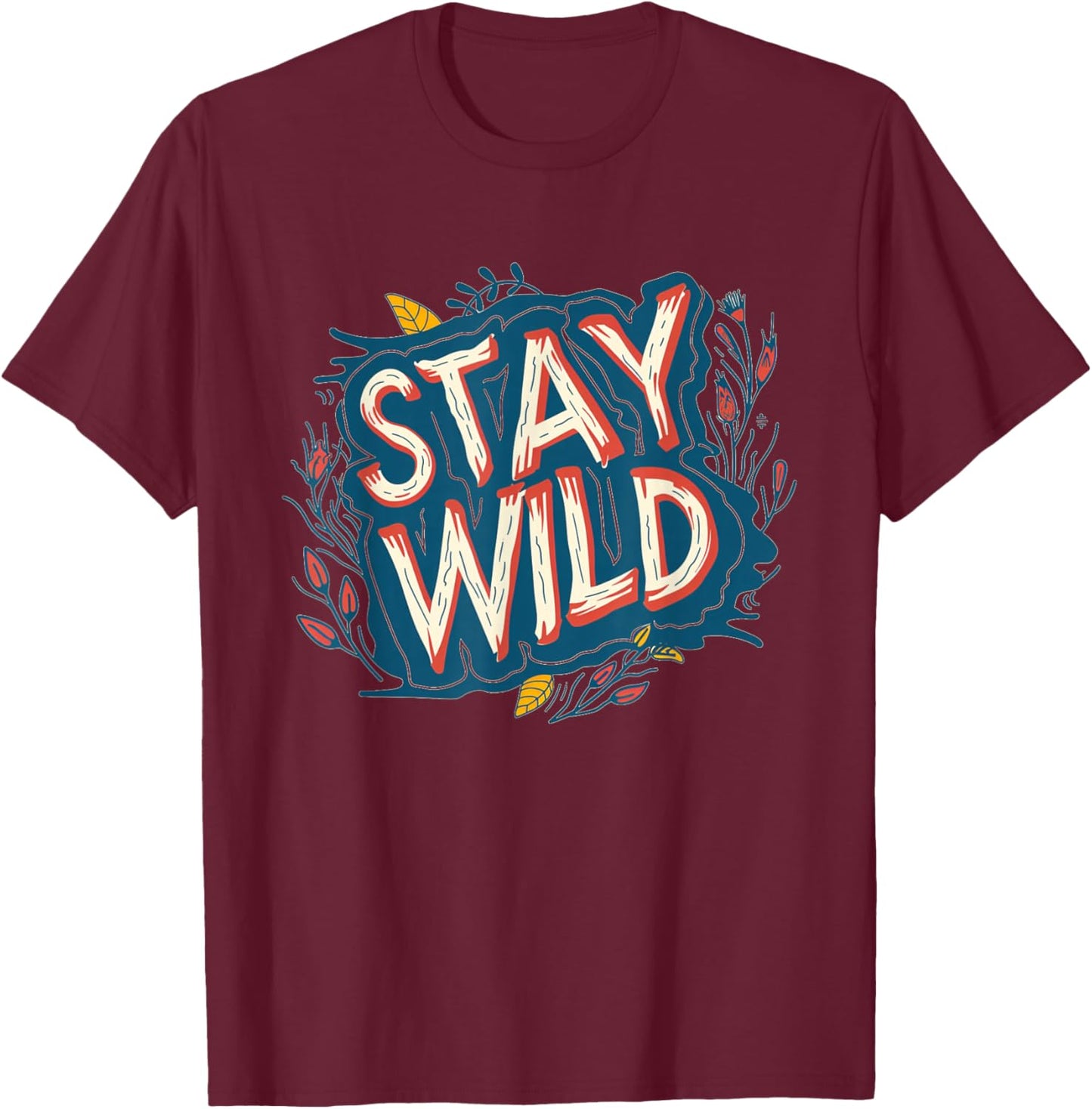 Beautiful Stay Wild Logo T-Shirt - T-Shirt | Maroon