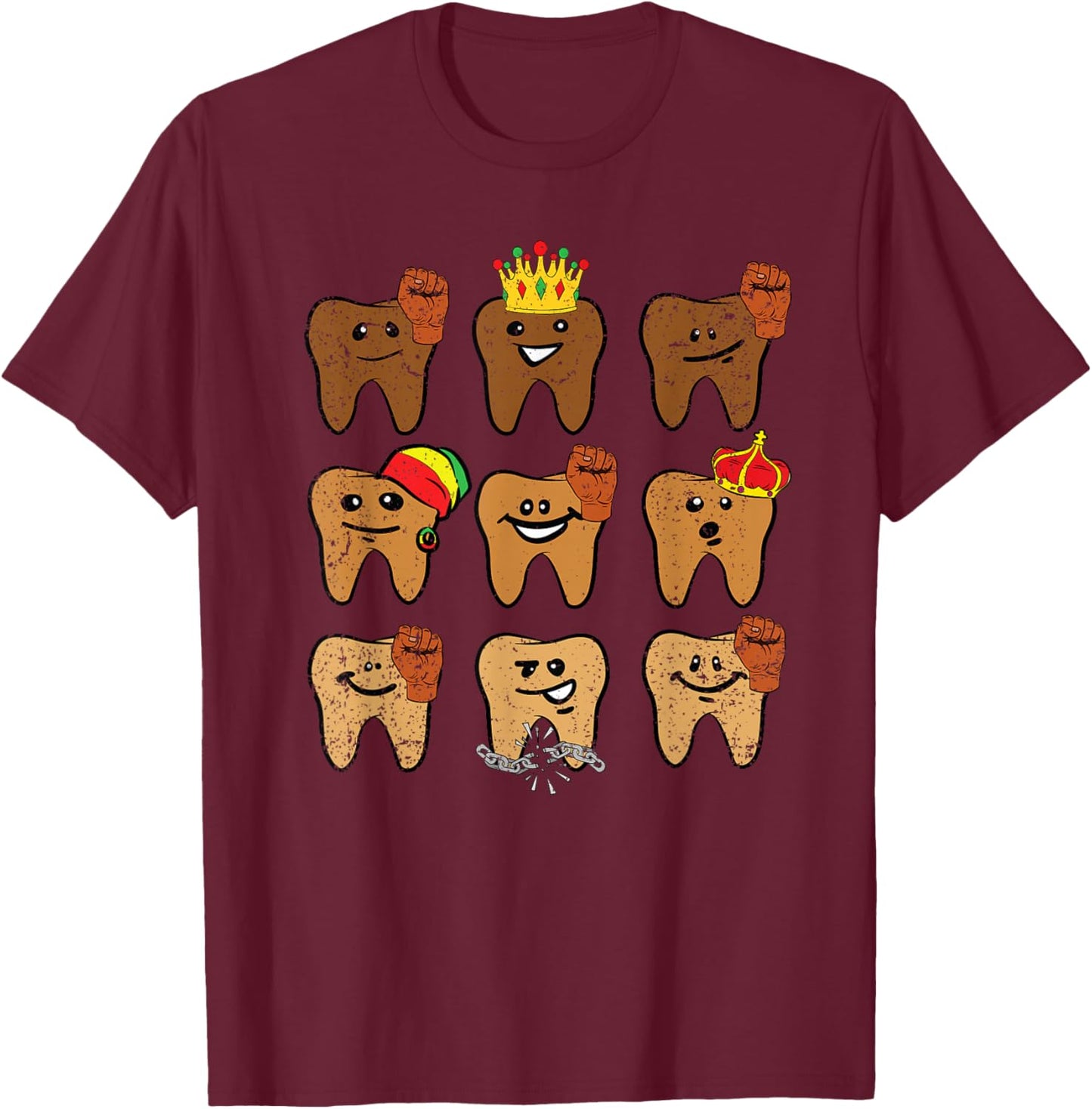 Melanin Tooth Juneteenth Dentist Dental Hygienist Assistant T-Shirt - T-Shirt | Maroon