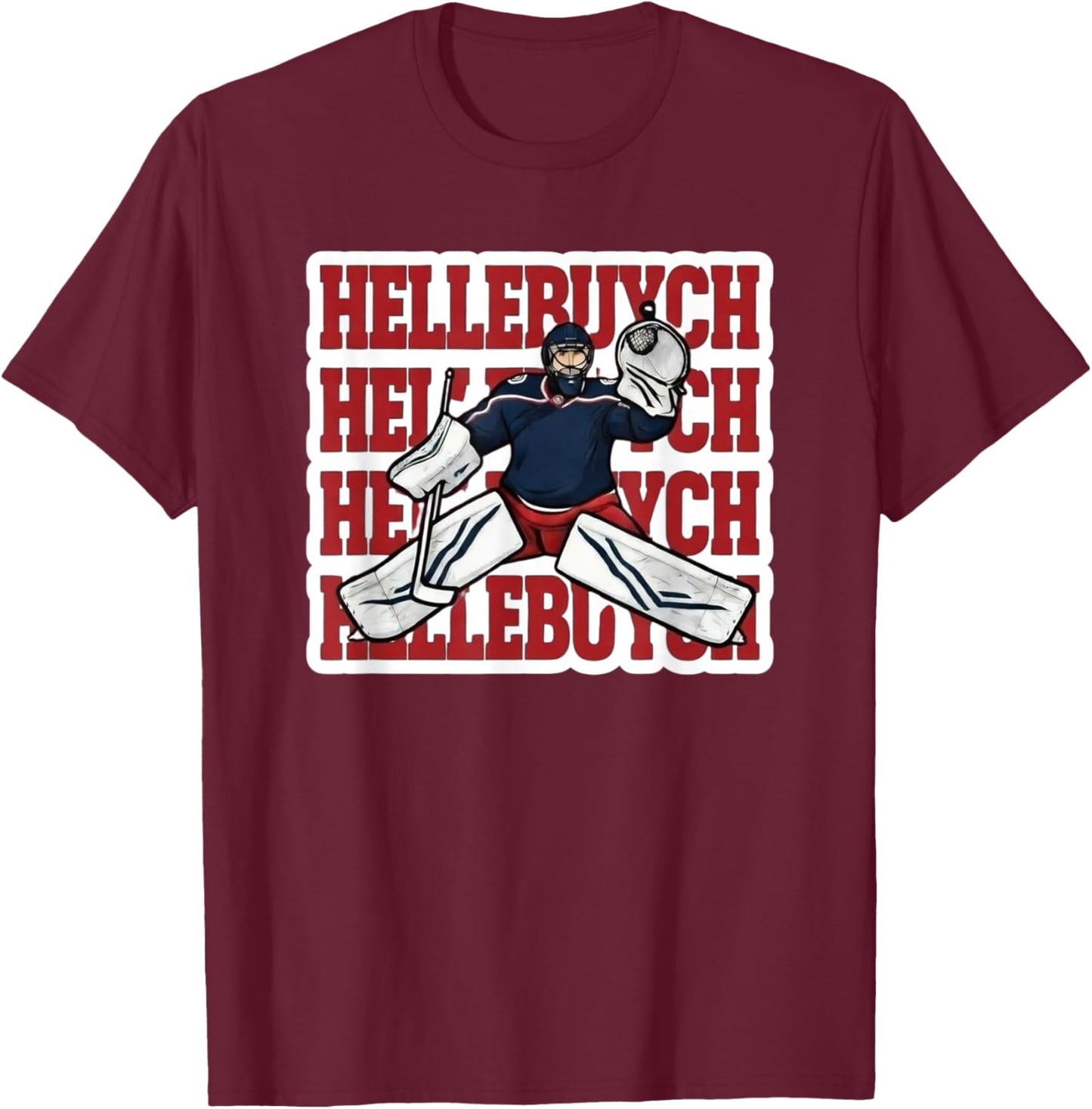 Hellebuyck T Goalie Funny Design for Hockey Fans T-Shirt - T-Shirt | Maroon