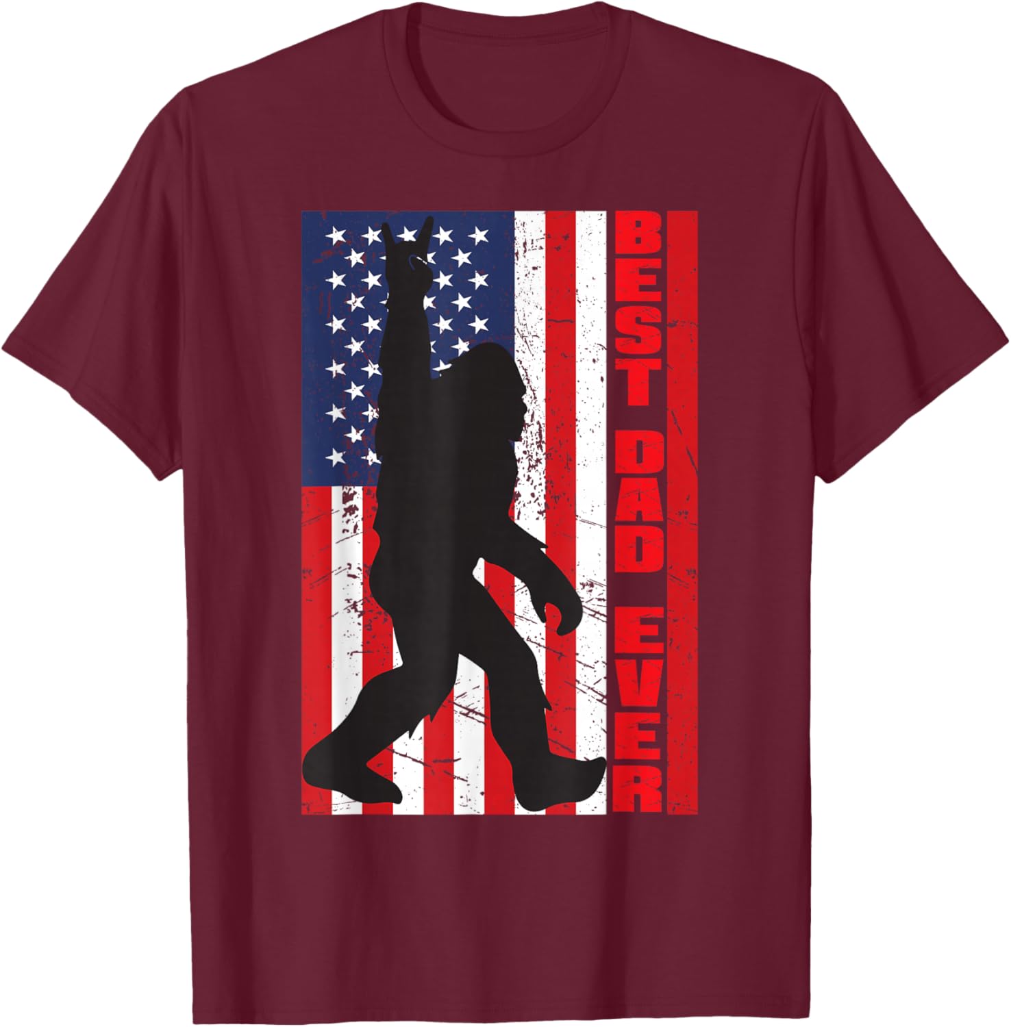 Best Dad Ever Bigfoot Big Foot Sasquatch Father's Day Pa T-Shirt - T-Shirt | Maroon