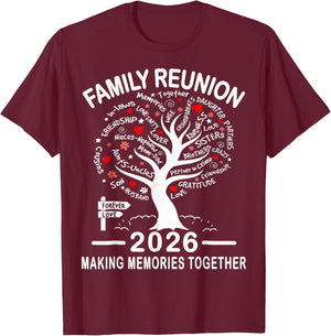 Making Memories Family Matching Group Family Reunion 2026 T-Shirt - T-Shirt | Maroon