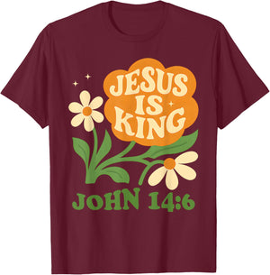Boho Christian Flower Jesus is King John 14 6 Bible Verse T-Shirt - T-Shirt | Maroon