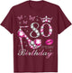 80 It's My Birthday, 80 Years Old, It's My 80th Birthday T-Shirt - T-Shirt | Maroon