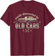 Easily Distrackted by Old Cars Classic Car Guy T-Shirt - T-Shirt | Maroon