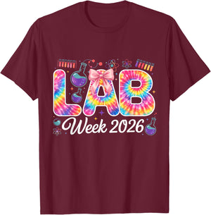 Lab Week 2026 Tie dye Science Laboratory for Lab Techs T-Shirt - T-Shirt | Maroon