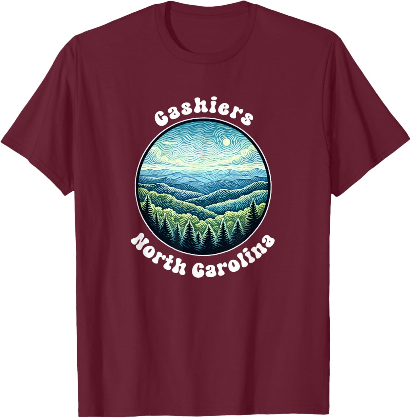 Cashiers North Carolina Mountains Forest Vacation Souvenir T-Shirt - T-Shirt | Maroon