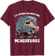 Miniature Paint Design Wargamer Painter Tabletop Black Adults Classic Fit Short Sleeve Small I'd Rather Be Painting Miniatures T-Shirt - T-Shirt | Maroon