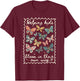 Helping Kids Bloom in Their Own Way Stamp Butterfly SPED T-Shirt - T-Shirt | Maroon