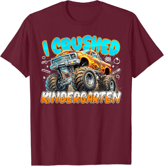 I Crushed Kindergarten Monster Truck Last Day School T-Shirt - T-Shirt | Maroon
