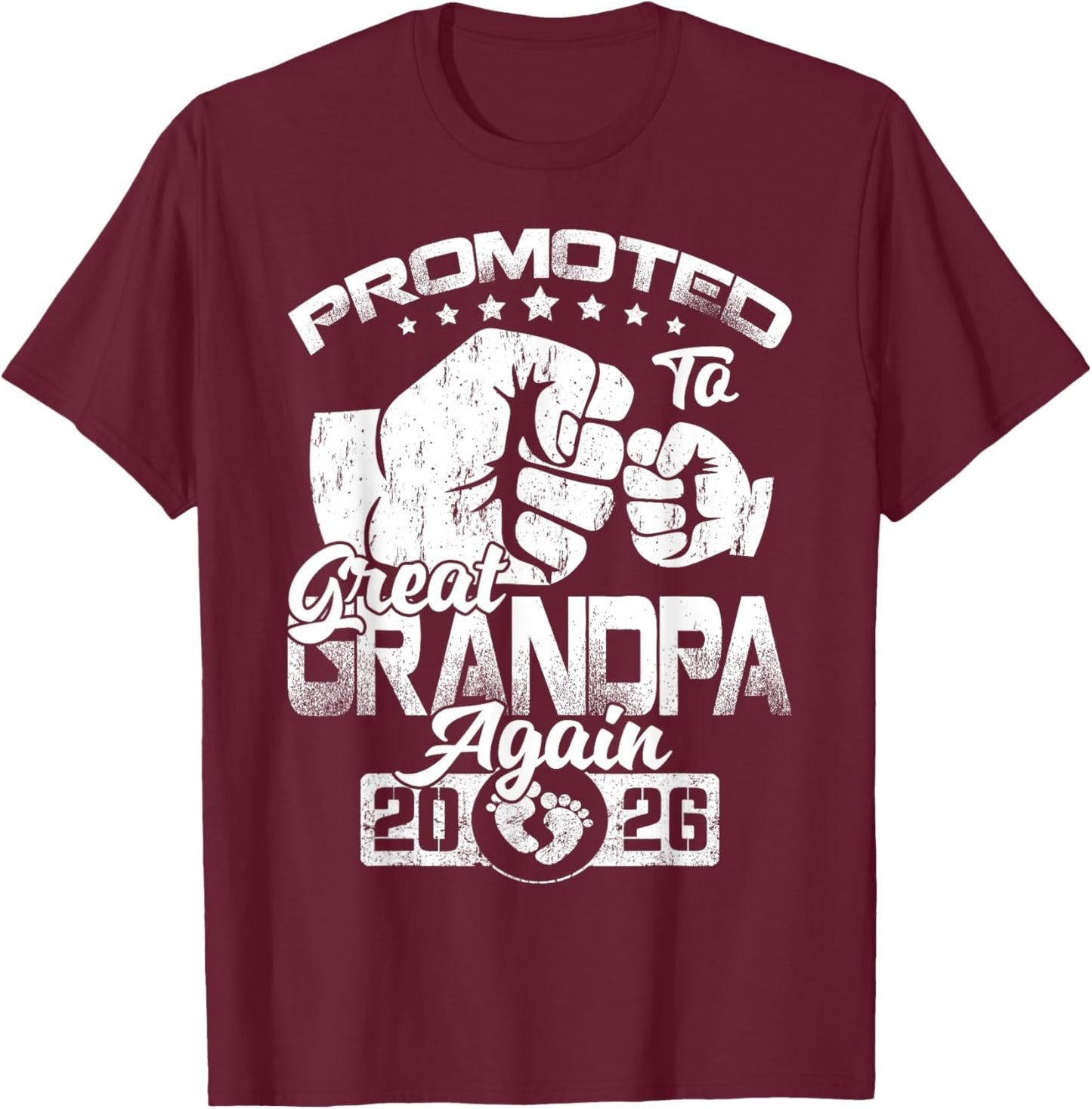 Promoted to Great Grandpa Again 2026 Pregnancy Announcement T-Shirt - T-Shirt | Maroon