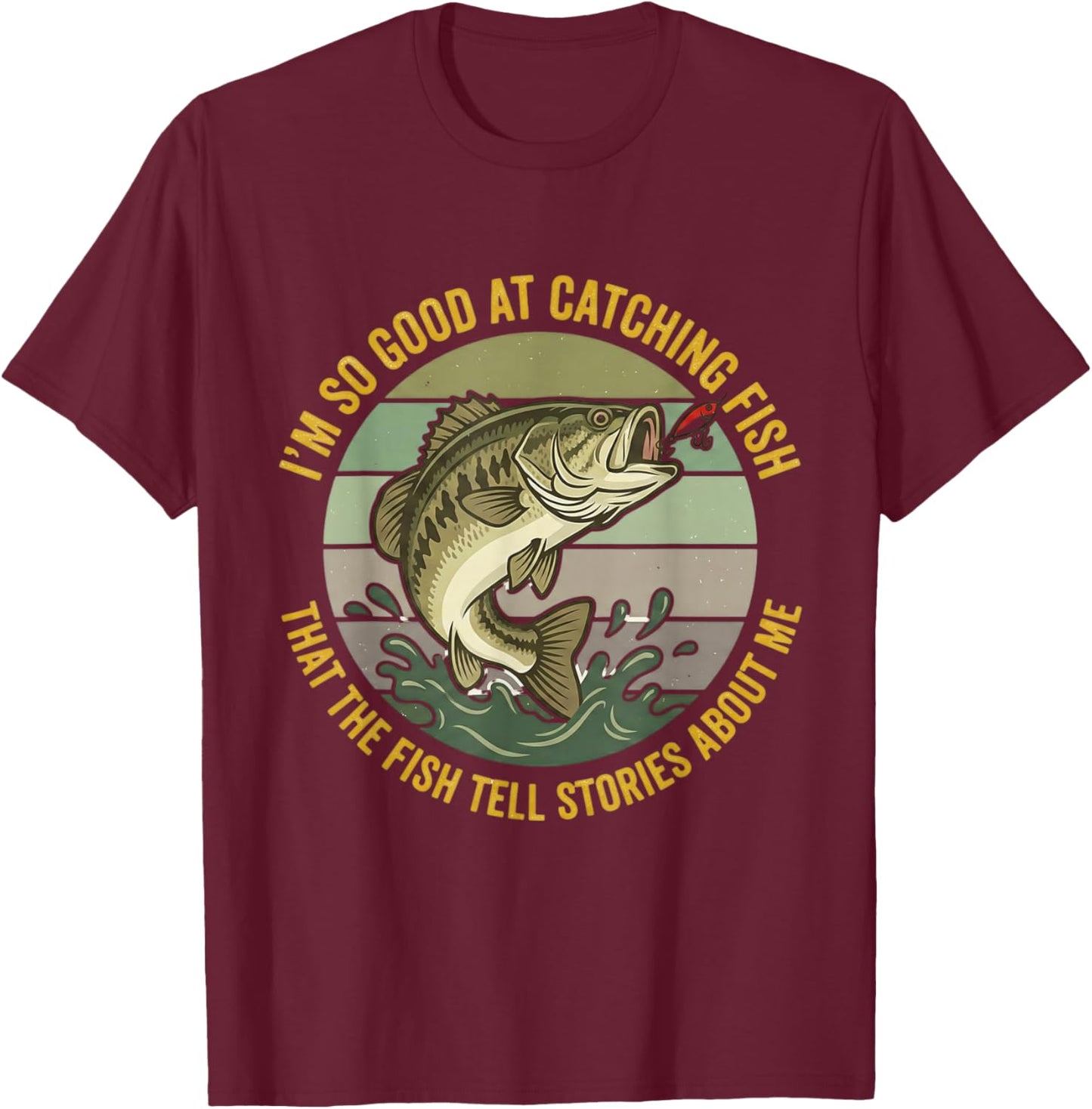 Funny Bass Fishing Quote Angler Spinnerbait Lure Humor T-Shirt - T-Shirt | Maroon