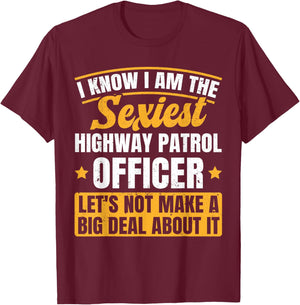 Highway Patrol Police Officer CHP T-Shirt - T-Shirt | Maroon
