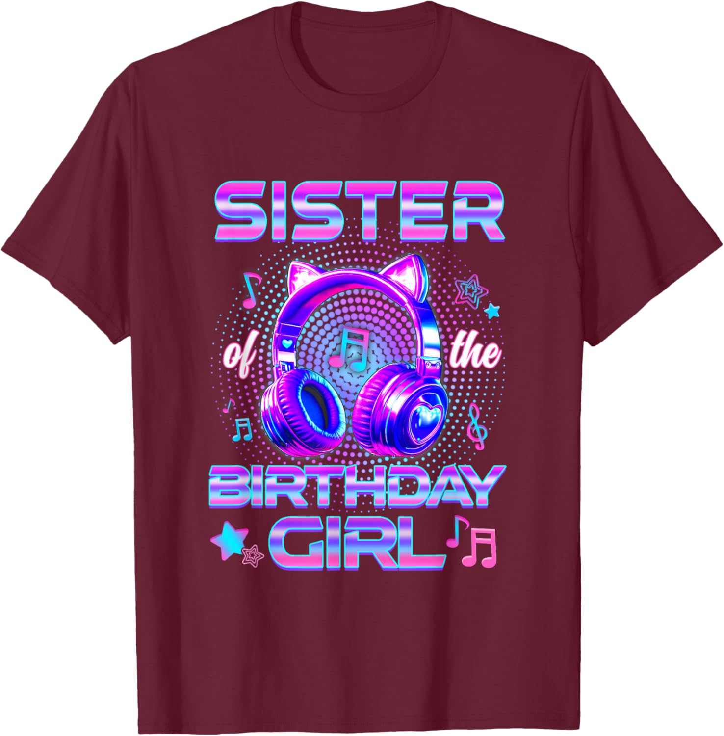 Sister of The Birthday Girl K-Pop Korean Family Birthday T-Shirt - T-Shirt | Maroon