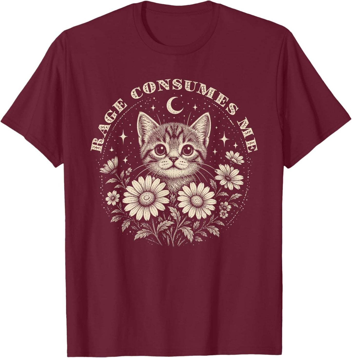 Cute Cat Rage Consumes Me Women Kids Sarcastic Kitten Flower T-Shirt - T-Shirt | Maroon