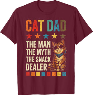 Cat Dad The Man Myth Snack Dealer Funny Fathers Day T-Shirt - T-Shirt | Maroon