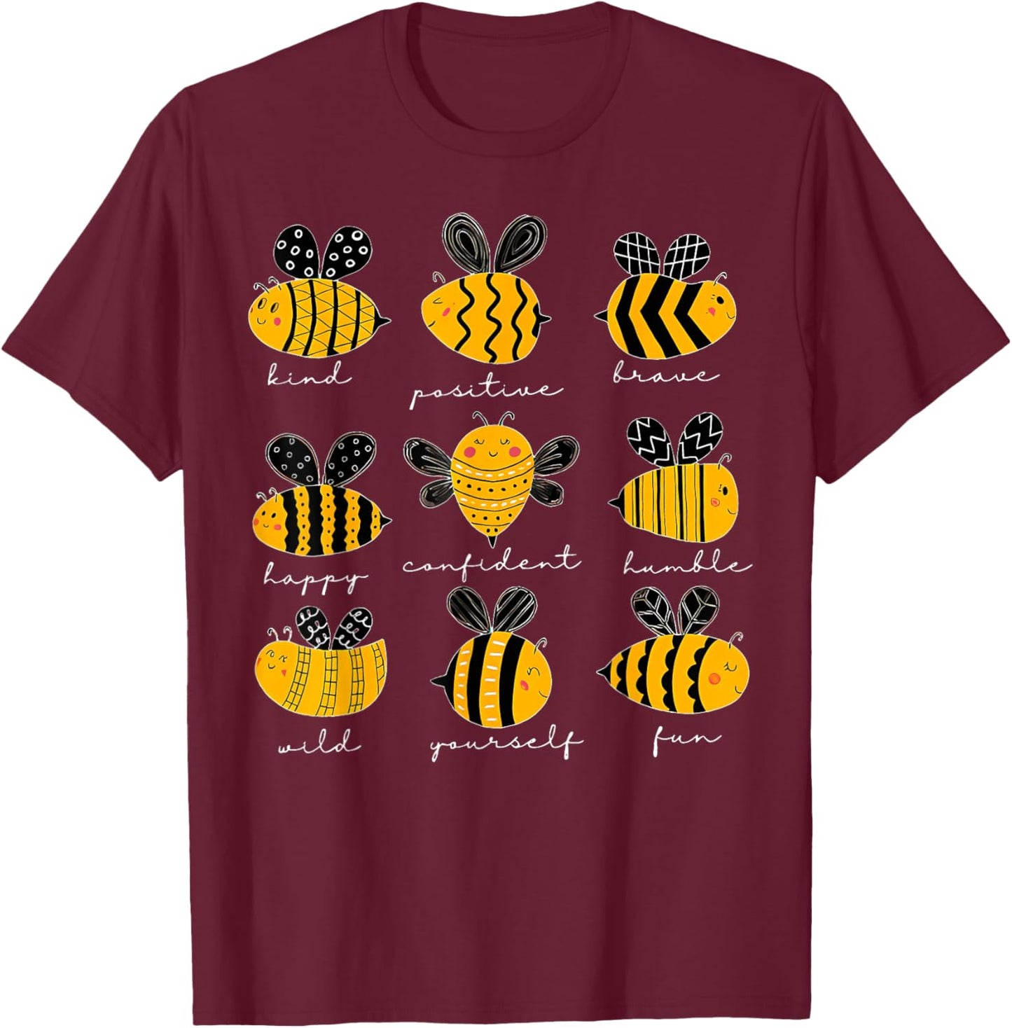 Bee Kind Positive Brave Happy Confident Humble Teacher T-Shirt - T-Shirt | Maroon