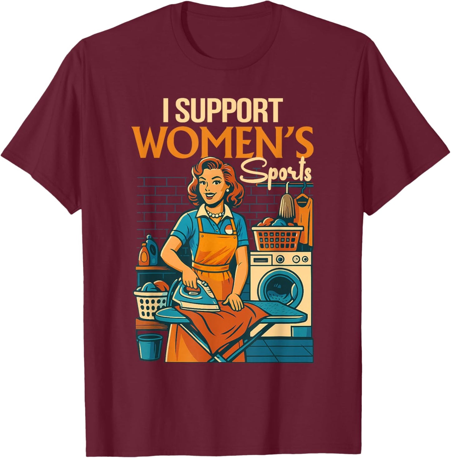 Feminist Equal Right Empowered I Support Women's Sports T-Shirt - T-Shirt | Maroon