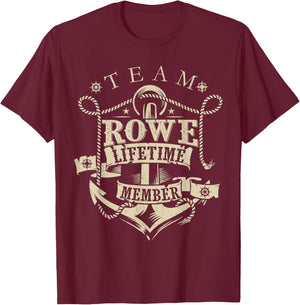 Team ROWE Lifetime Member Vintage ROWE Family Name T-Shirt - T-Shirt | Maroon