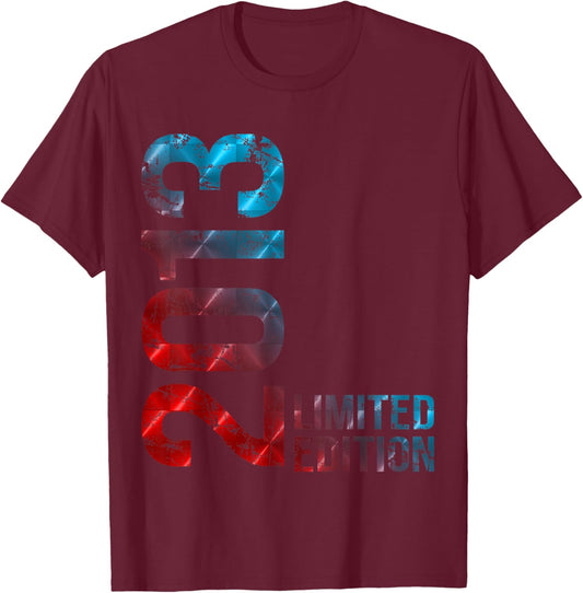 13th Birthday Man Woman 13 Years 2013 T-Shirt - T-Shirt | Maroon