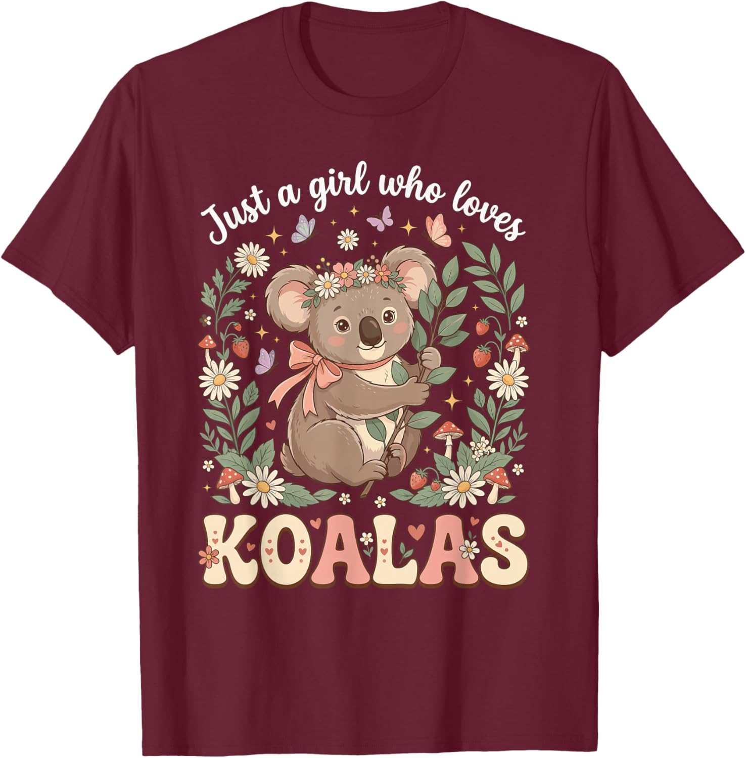 Just A Girl Who Loves Koalas Couronne de Fleurs en Forme d'ours Koala T-Shirt - T-Shirt | Maroon