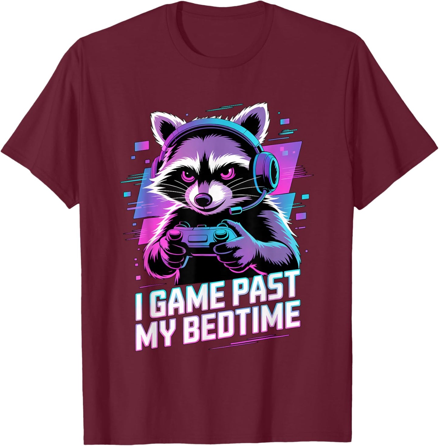Raccoon Gaming I Game Past My Bedtime T-Shirt - T-Shirt | Maroon
